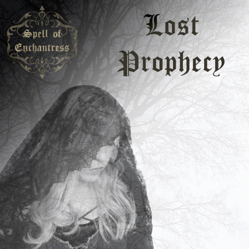 Spell Of Enchantress : Lost Prophecy